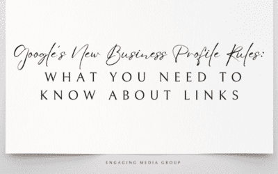 Google’s New Business Profile Rules: What You Need to Know About Links